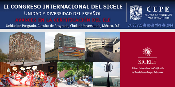 II Congreso Internacional del SICELE. Ciudad de México, 24, 25 y 26 de noviembre de 2014